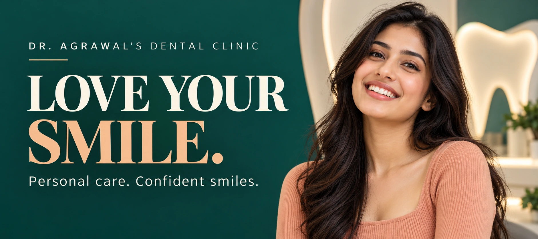 Love your smile. Personal care. Confident smiles. Illustrative dental campaign image.